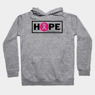 Hope - Breast cancer awareness Hoodie